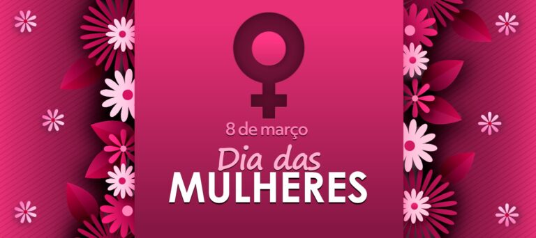 dia das mulheres